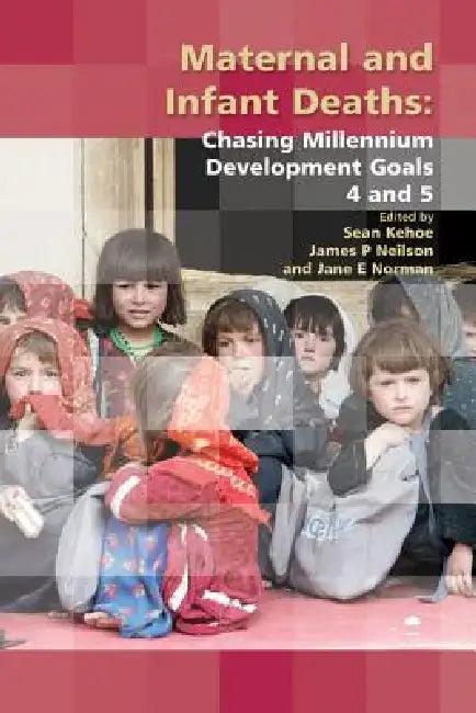 Maternal and Infant Deaths (English, Sean Kehoe | James Neilson | Jane Norman)