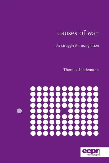 Causes of War (English, Thomas Lindemann)
