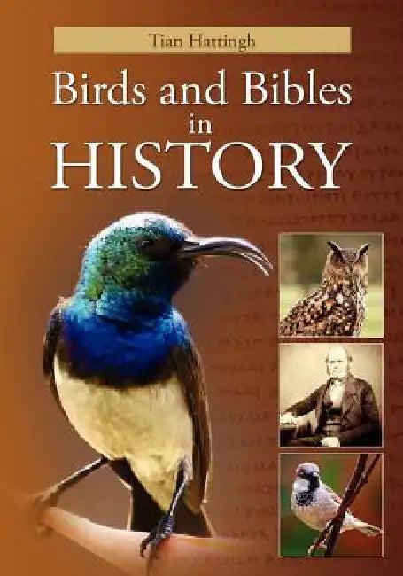 Birds & Bibles in History (Color Version) (English, Tian Hattingh)