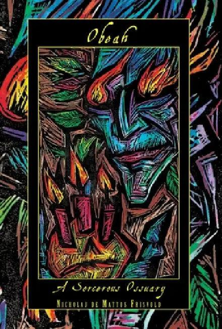 Obeah (English, Nicholaj De Mattos Frisvold)