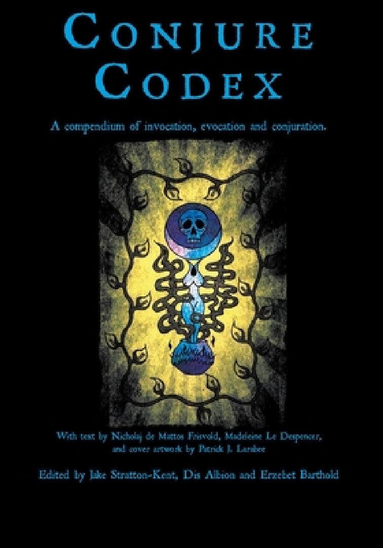 Conjure Codex 3 (English, Jake Stratton-Kent | Dis Albion | Erzebet Barthold)