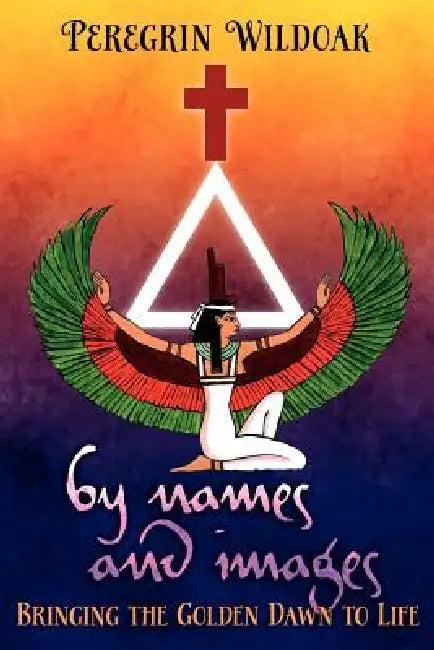 By Names and Images (English, Peregrin Wildoak)