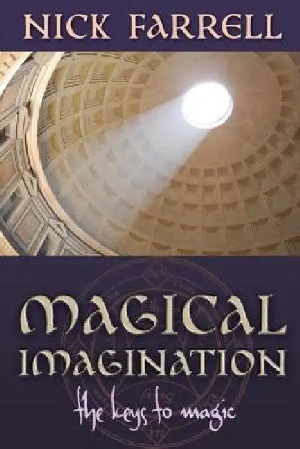 Magical Imagination (English, Nick Farrell)