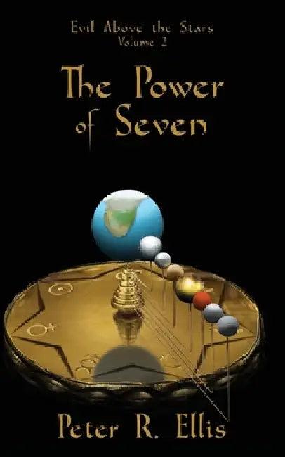The Power of Seven (English, Peter R. Ellis)