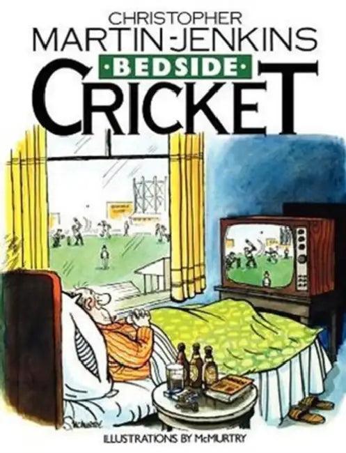 Bedside Cricket - Christopher Martin-Jenkins (English, Christopher Martin-Jenkins)