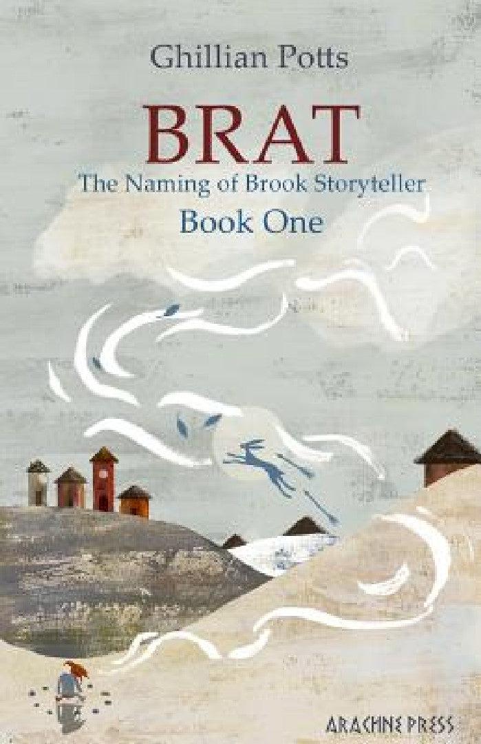 Brat (English, Ghillian Potts)