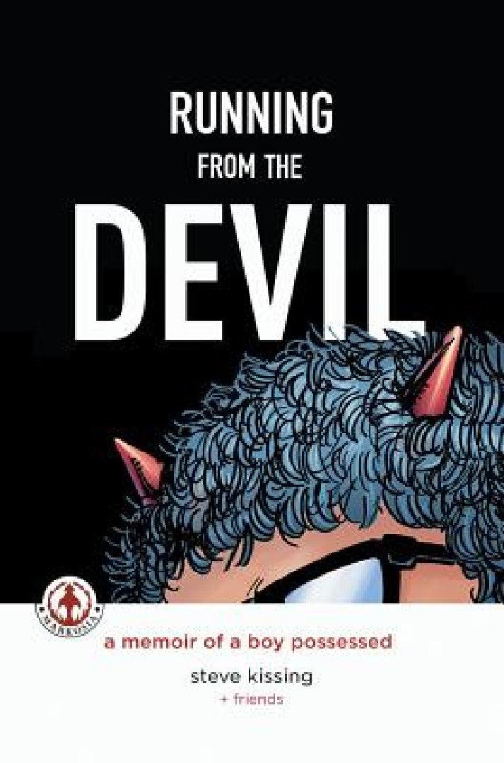 Running from the Devil (English, Steve Kissing | Charles Santino | Jim Jiminez)