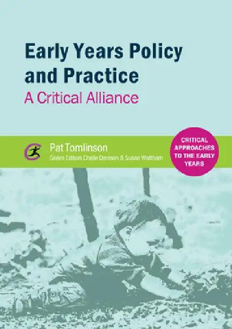 Early Years Policy and Practice (English, Pat Tomlinson | Chelle Davison | Susan Waltham)