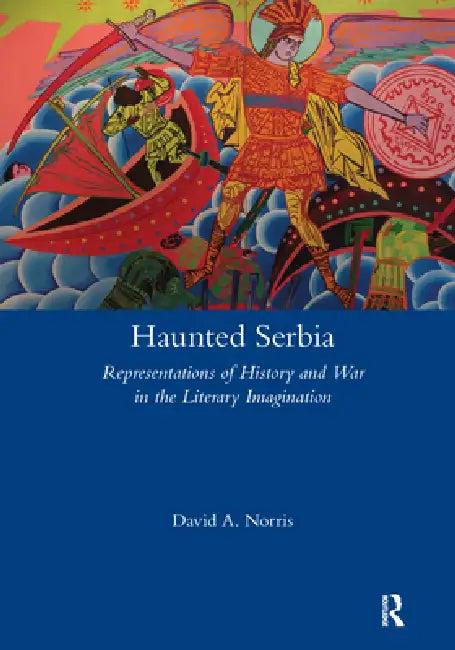 Haunted Serbia (English, David Norris)