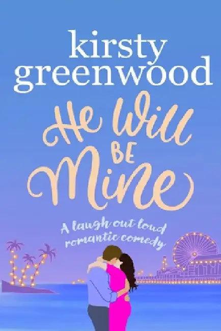He Will Be Mine (English, Kirsty Greenwood)