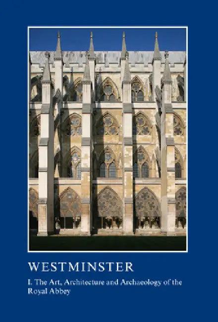 Westminster Part I (English, Warwick Rodwell | Tim Tatton-Brown)