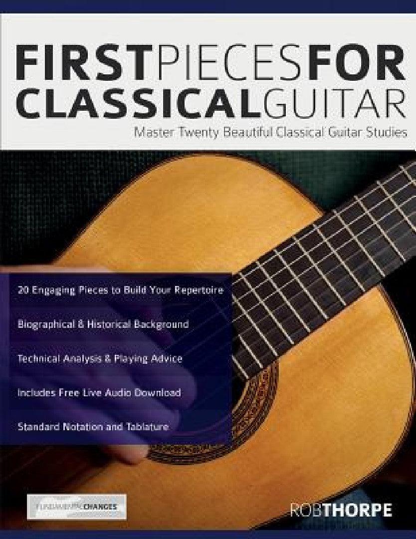 First Pieces for Classical Guitar (English, Rob Thorpe | Joseph Alexander)