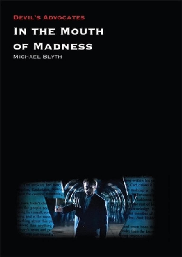 In the Mouth of Madness (English, Michael Blyth)