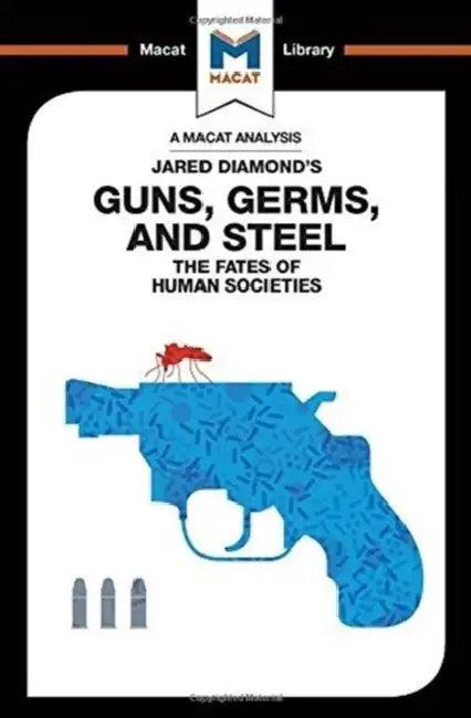 An Analysis of Jared Diamond's Guns, Germs & Steel (English, Quinn Riley)