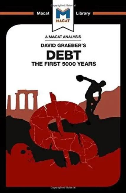 An Analysis of David Graeber's Debt (English, Hakemy Sulaiman)