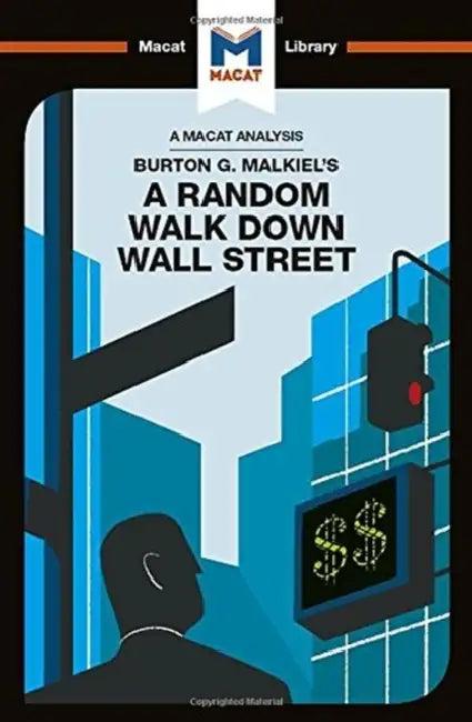 An Analysis of Burton G. Malkiel's a Random Walk Down Wall Street (English, Burton Nicholas)