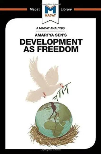 An Analysis of Amartya Sen's Development as Freedom (English, Miletzki Janna | Nick Broten)