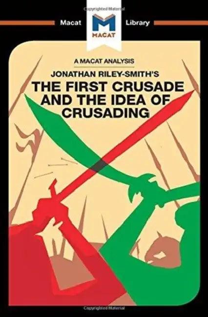 An Analysis of Jonathan Riley-Smith's the First Crusade and the Idea of Crusading (English, Peters Damien)