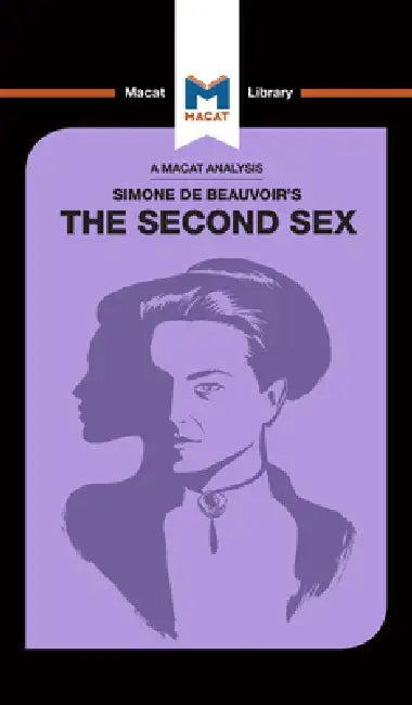 An Analysis of Simone de Beauvoir's the Second Sex (English, Rachele Dini)