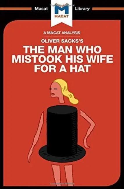 An Analysis of Oliver Sacks's the Man Who Mistook His Wife for a Hat and Other Clinical Tales (English, Krpan Dario | Alexander O' Connor)