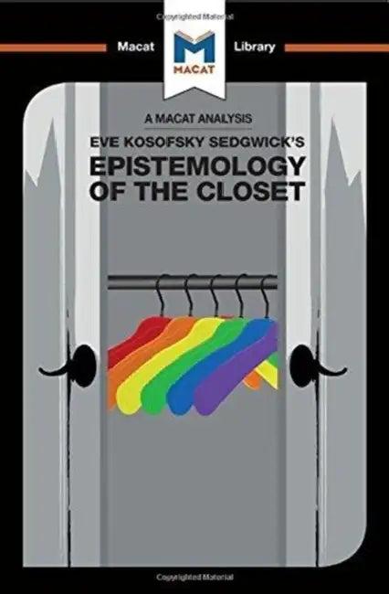 An Analysis of Eve Kosofsky Sedgwick's Epistemology of the Closet (English, Garcia Christien)