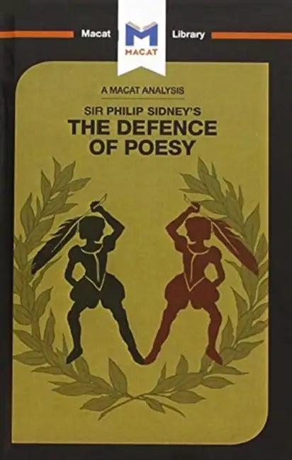 An Analysis of Sir Philip Sidney's the Defence of Poesy (English, Haydon Liam)