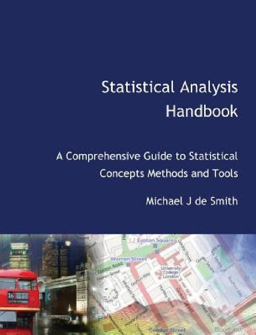 Statistical Analysis Handbook (English, Michael John de Smith)