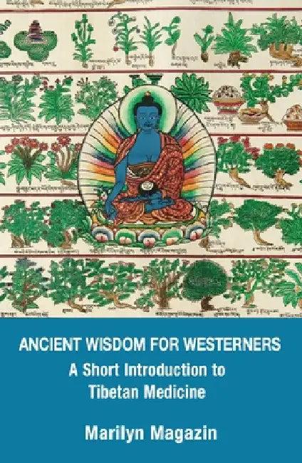 Ancient Wisdom for Westerners (English, Marilyn Magazin)