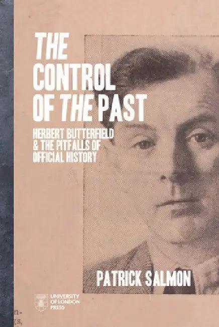 The Control of the Past (English, Patrick Salmon)