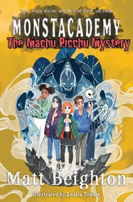 The Machu Picchu Mystery (English, Matt Beighton | Amalia Rendon)