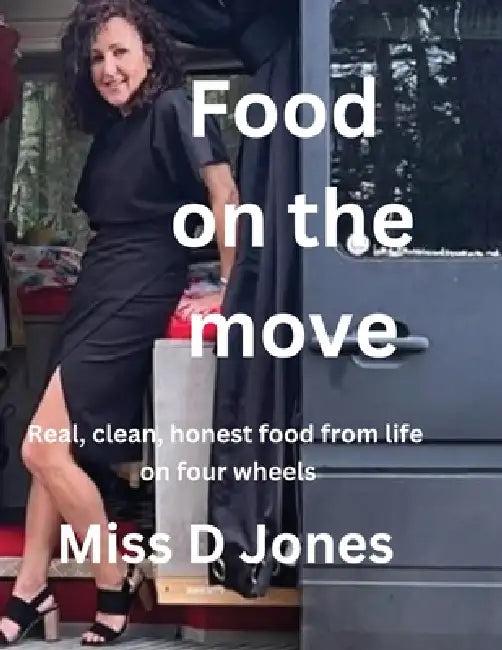 Food on the move (English, Donna Jones)