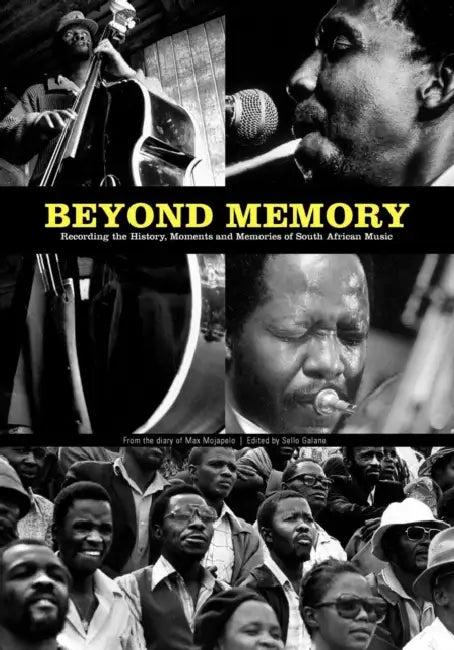 Beyond Memory (English, Max Mojapelo | Sello Galane | Chris Walton)