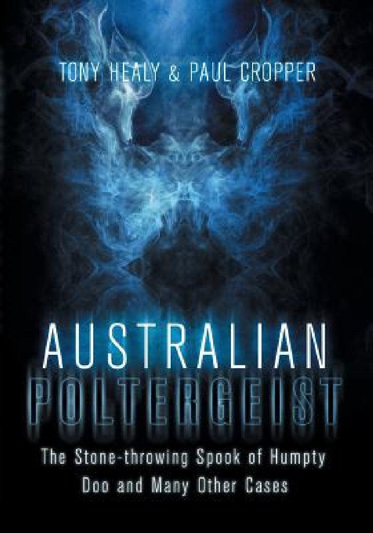 Australian Poltergeist (English, Tony Healy | Paul Cropper)