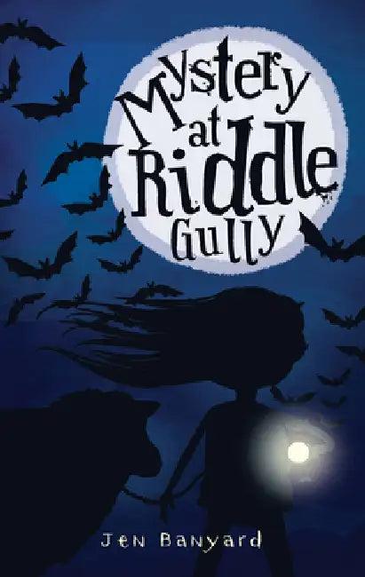 Mystery at Riddle Gully (English, Jen Banyard)