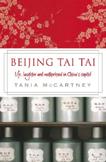 Beijing Tai Tai (English, Tania McCartney)