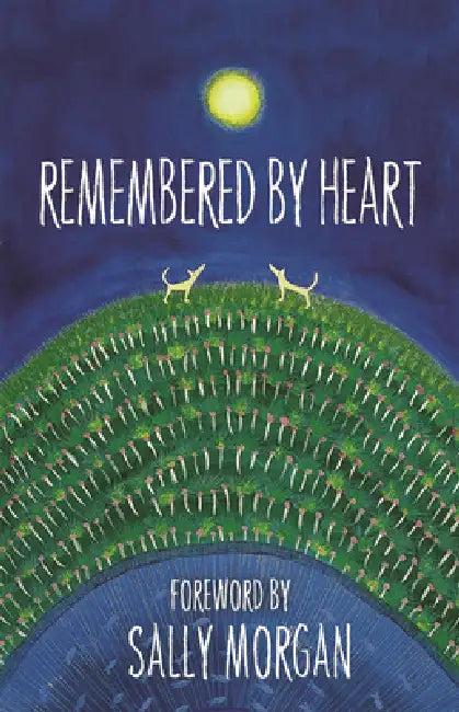 Remembered by Heart (English, Sally Morgan)