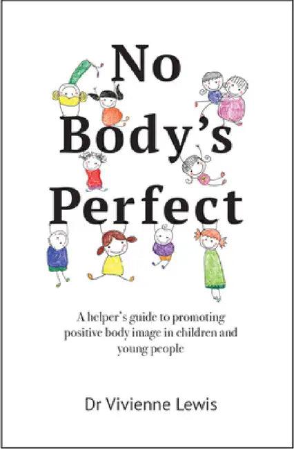 No Body's Perfect (English, Vivienne Lewis)