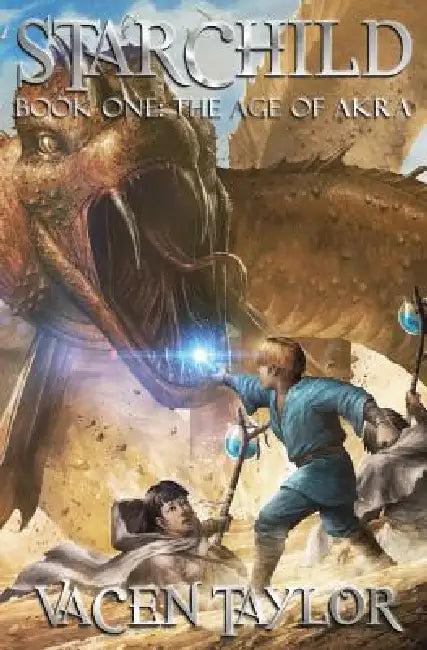The Age of Akra (English, Vacen Taylor)