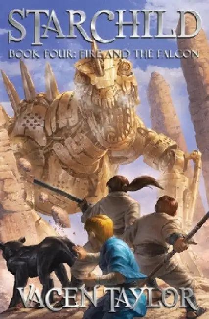 Fire and the Falcon (English, Vacen Taylor)