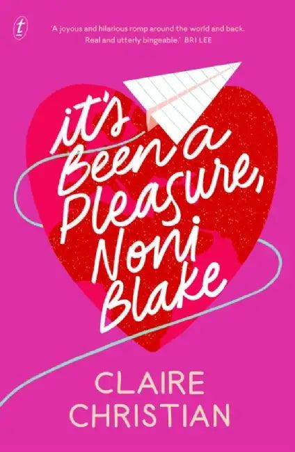 It's Been A Pleasure, Noni Blake (English, Claire Christian)