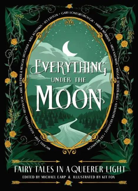 Everything Under the Moon (English, Michael Earp)