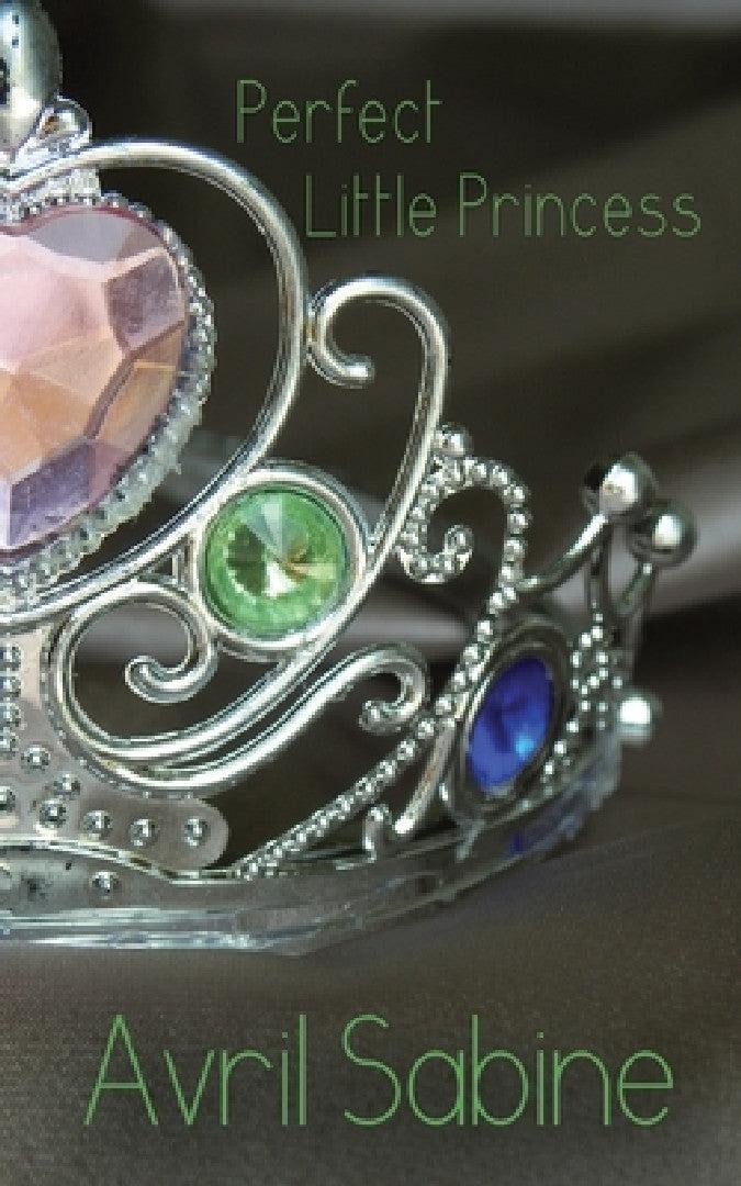 Perfect Little Princess (English, Avril Sabine)