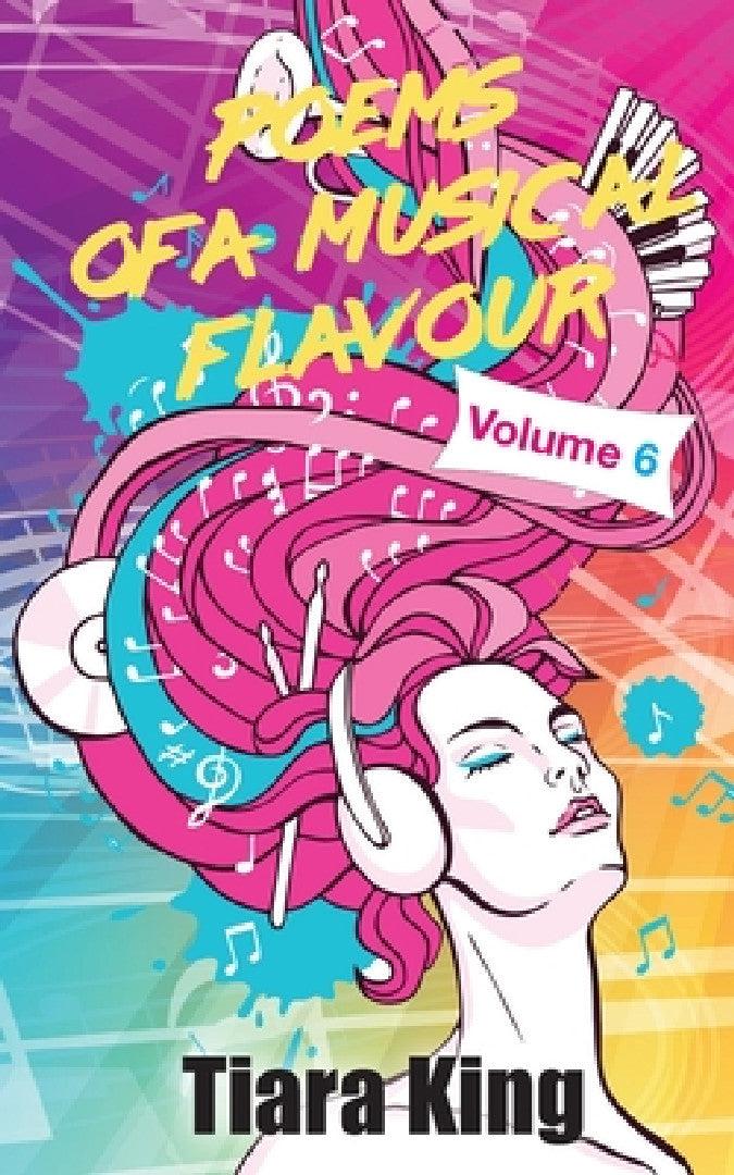 Poems Of A Musical Flavour (English, Tiara King)