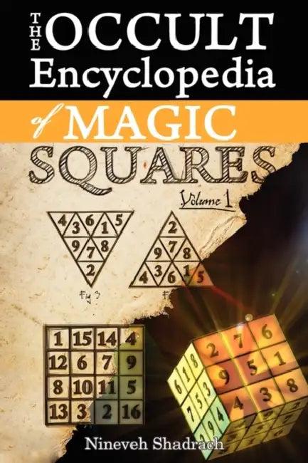 Occult Encyclopedia of Magic Squares (English, Nineveh Shadrach)