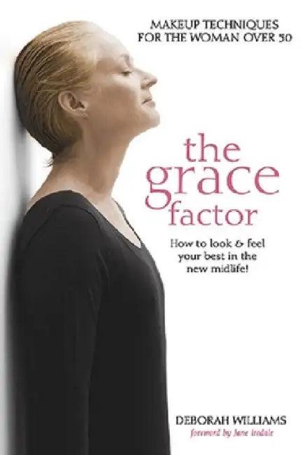 The Grace Factor (English, Deborah Williams | Jane Iredale)