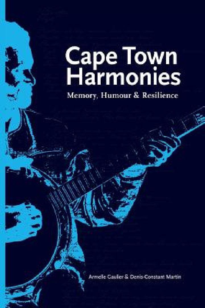 Cape Town Harmonies (English, Armelle Gaulier | Denis-Constant Martin)