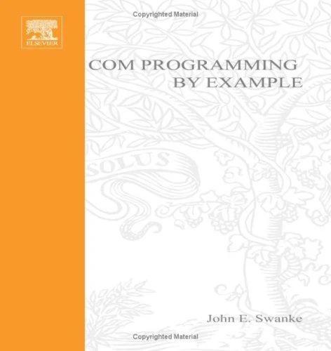 Com Programming by Example (English, John Swanke)