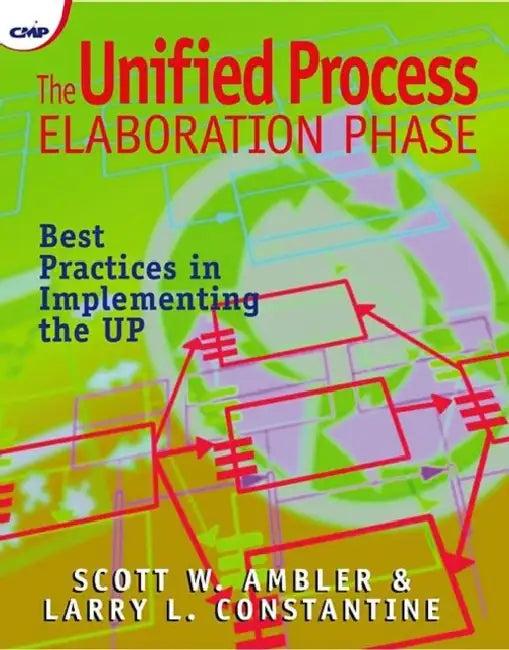 The Unified Process Elaboration Phase (English, Scott Ambler)