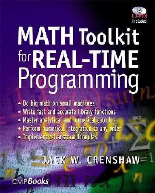 Math Toolkit for Real-Time Programming [With CDROM] (English, Jack Crenshaw)