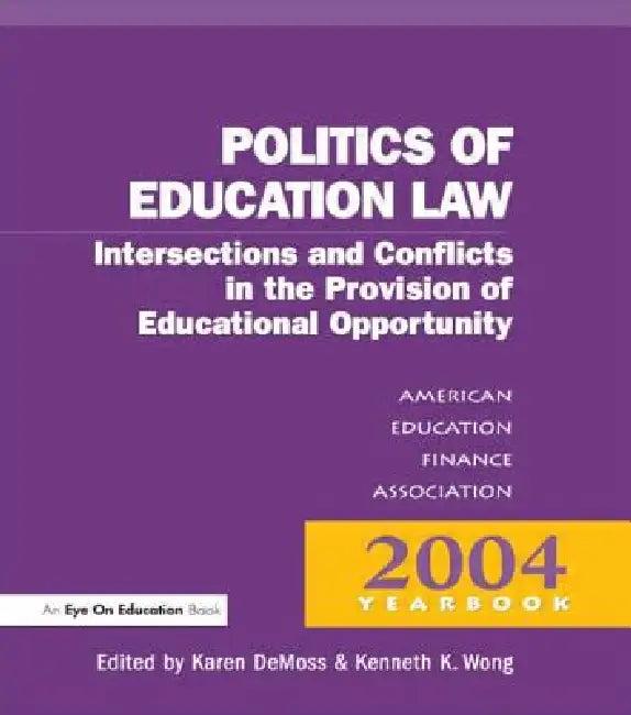 Money, Politics, and Law (English, Karen DeMoss | Kenneth K. Wong)